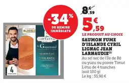 Bi1 JEAN LARNAUDIE Saumon fume d'islande cyril lignac offre