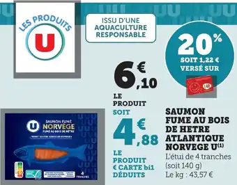 Bi1 U Saumon fume au bois de hetre norvege offre