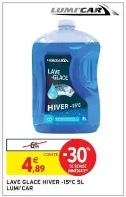 Intermarché LAVE GLACE HIVER -15°C 5L LUMI'CAR offre