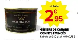 Carrefour Market GÉSIERS DE CANARD CONFITS ÉMINCÉS offre