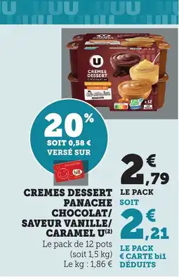 Bi1 U Cremes dessert chocolat/ saveur vanille/ caramel offre
