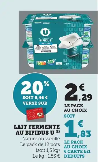 Bi1 U Lait fermente au bifidus offre