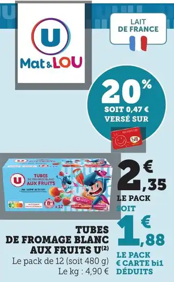 Bi1 U Tubes de fromage blanc aux fruits offre