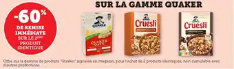 Bi1 QUAKER Sur la gamme offre