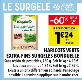 Supeco Bonduelle haricots verts extra-fins surgelés offre