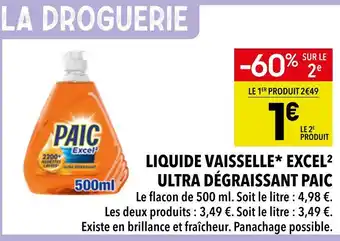 Supeco Paic liquide vaisselle excel² ultra dégraissant offre