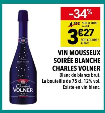 Charles volner vin mousseux soirée blanche