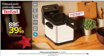 Carrefour Market Tefal - friteuse semi prosessoonnelle offre