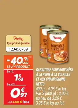 Netto Garniture pour bouchées à la reine à la volaille et aux champignons netto offre