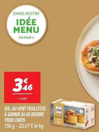 Netto Vol-au-vent feuilletés à garnir x4 au beurre trois chefs offre