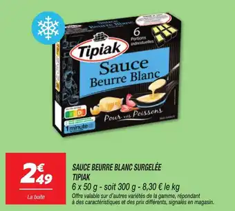 Netto Sauce beurre blanc surgelée tipiak offre