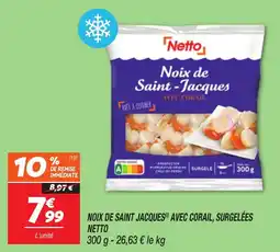 Netto Noix de saint jacques avec corail surgelées netto offre