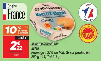 Netto Munster géromé aop netto offre
