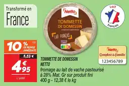 Netto Tommette de domessin netto offre
