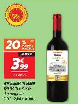 Netto Aop bordeaux rouge château la borne offre