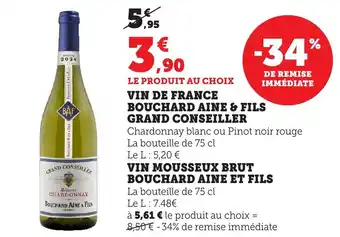 Bi1 Vin mousseux brut bouchard aine et fils grand conseiller offre