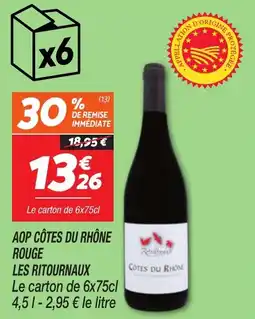 Netto Aop côtes du rhône rouge les ritournaux offre