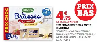 Bi1 BLEDINA Les brasses des 6 mois offre