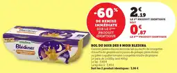 Bi1 BLEDINA Bol du soir des 8 mois offre