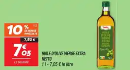 Netto Huile d'olive vierge extra netto offre