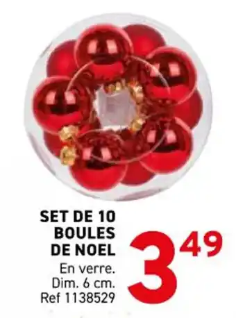 Trafic Set de 10 boules de noel offre