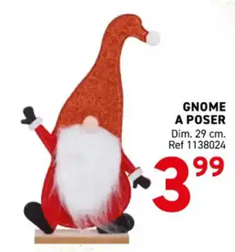 Trafic Gnome a poser offre