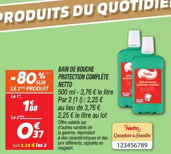 Netto Bain de bouche protection complete netto offre
