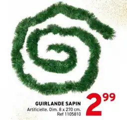 Trafic Guirlande sapin offre