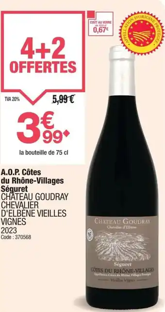 Promocash A.o.p. côtes du rhône-villages séguret offre