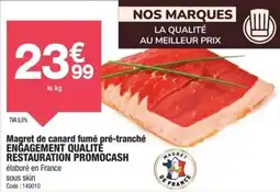Promocash Magret de canard fumé pré-tranché engagement qualité restauration promocash offre