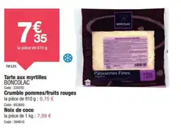 Promocash Tarte aux myrtilles boncolac offre