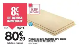 Promocash Plaques de pâte feuilletée 28% beurre offre