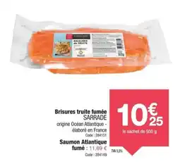 Promocash Brisures truite fumée sarrade offre