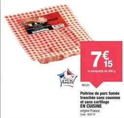 Promocash Poitrine de porc fumée tranchée sans couenne et sans cartilage en cuisine offre
