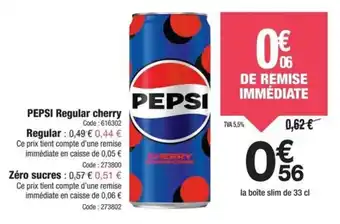 Promocash Pepsi regular cherry offre
