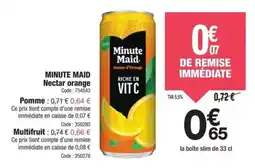 Promocash Minute maid nectar orange offre