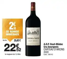 Promocash A.o.p. haut-médoc cru bourgeois château d'arcins offre
