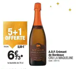 Promocash A.o.p. crémant de bordeaux cru la maqueline offre