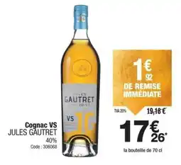 Promocash Cognac vs jules gautret offre