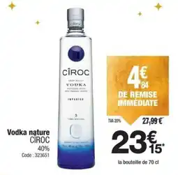 Promocash Vodka nature ciroc offre