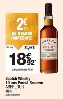Promocash Scotch whisky 10 ans forest reserve aberlour offre