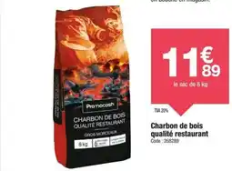 Promocash Charbon de bois qualité restaurant offre
