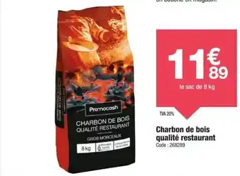 Promocash Charbon de bois qualité restaurant offre