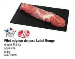 Promocash Filet mignon de porc label rouge offre