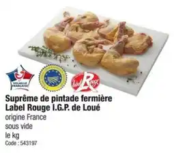 Promocash Suprême de pintade fermière label rouge i.g.p. de loué offre