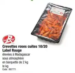 Promocash Crevettes roses cuites 10/20 label rouge offre