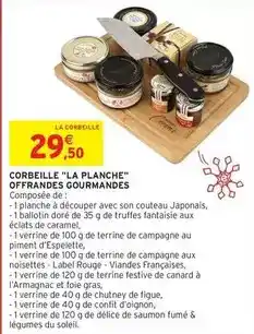 Intermarché Offrandes gourmandes - corbeille la planche offre