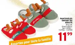 Trafic Pantoufles enfant ou adulte offre