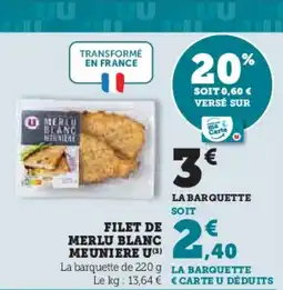 U Express U Filet de merlu blanc meuniere offre