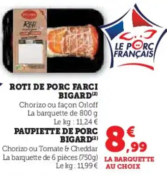 U Express BIGARD Roti de porc farci offre